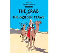 The Crab with the Golden Claws (The Adventures of Tintin) by Herge (2002)