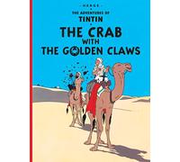 The Crab with the Golden Claws: (The Adventures of Tintin)