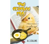 The Cracked Egg!: A New Creature or Scrambled Egg?