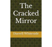The Cracked Mirror
