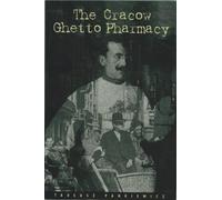 The Cracow Ghetto Pharmacy