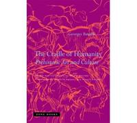 The Cradle of Humanity: Prehistoric Art and Culture (Paperback) - Common