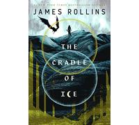 The Cradle of Ice: 2 (Moonfall) – Tor Books