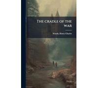 The cradle of the war
