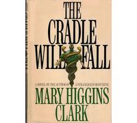 The Cradle Will Fall