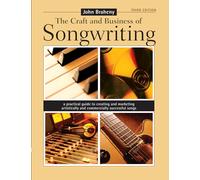 The Craft & Business of Songwriting