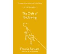 The Craft of Bouldering