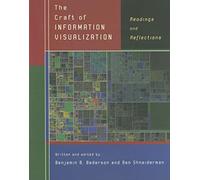 The Craft of Information Visualization: Readings and Reflections (Interactive Technologies)