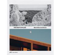 The Craft of Place: Mork-Ulnes Architects by Casper Mork-Ulnes Paperback Book