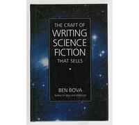 The Craft of Writing Science Fiction That Sells