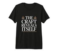 The Craft Reveals Itself Masonic Wisdom Premium T-Shirt