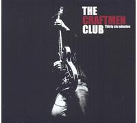 The Craftmen Club - Thirty Six Minutes