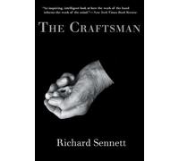 The Craftsman - Paperback NEW Sennett, Richar 2009-03-01