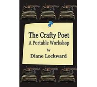 The Crafty Poet: A Portable Workshop