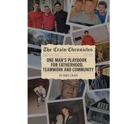 The Crain Chronicles: A Memoir