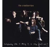 La Vinyl-thèque Idéale - Black Everybody Else Is Doing It So Why Cant We The Cranberries U