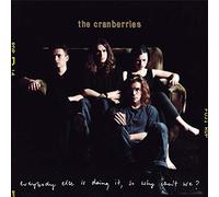 The Cranberries - Everybody Else Is Doing It, So Why Can't We? [25th Anniversary Edition]