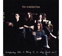 The Cranberries - Everybody Else Is Doing It, So Why Can't We? [25th Anniversary Edition]
