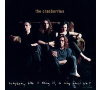 The Cranberries - Everybody Else Is Doing It, So Why Can't We?