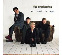 Cranberries No Need To Argue (30th Anniversary Edition) LP Vinyl 7591475 NEW