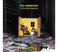 The Cranberries - To The Faithful Departed