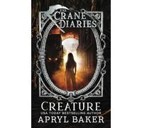 The Crane Diaries: Creature