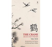 The Crane: Selected Poems