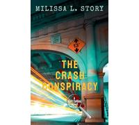 The Crash Conspiracy (1) (Collins Investigations)