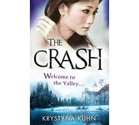 The Crash: Number 2 in series (Valley)