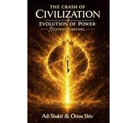 The Crash of Civilization: Evolution of Power Beyond Survival