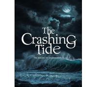 The Crashing Tide: 9 (Realms of Shadowmarch)