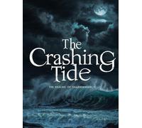The Crashing Tide (Realms of Shadowmarch)