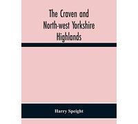 The Craven And North-West Yorkshire Highlands