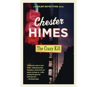 The Crazy Kill: 3 (Harlem Detectives)