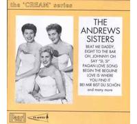 The Cream Series by The Andrews Sisters (1995-11-21)