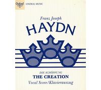 The Creation (Die Schöpfung): Vocal score (Classic Choral Works)