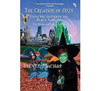 The Creation of Ozzy from the Alters of His Black Sabbath - The Myths and Naked Truths