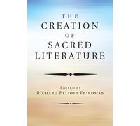 The Creation of Sacred Literature