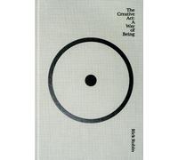 Rick Rubin – The Creative Act: A Way of Being – Hardcover (2023)
