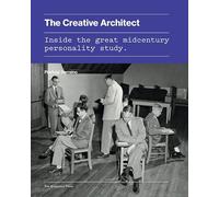 The Creative Architect: Inside the Great Midcentury Personality Study
