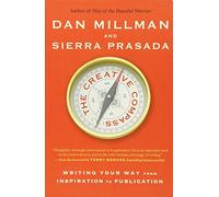 The Creative Compass: Writing Your Way from Inspiration to Publication