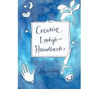 The Creative Lady's Handbook