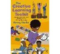 The Creative Learning Toolkit – Inclusive and Accessible Activities for the Primary Classroom