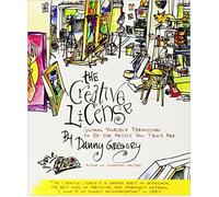Danny Gregory – The Creative License: Giving Yourself Permission – Paperback