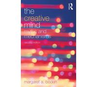 The Creative Mind : Myths and Mechanisms