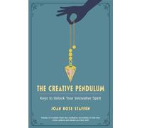The Creative Pendulum: Keys to Unlock Your Innovative Spirit