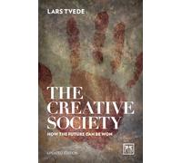 The Creative Society: How the Future Can be Won 2016