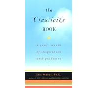 The Creativity Book: A Year's Worth of Inspiration and Guidance