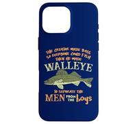 The Creator Made Bass And Walleye To Separate Men From Boys Case for iPhone 16 Pro Max