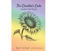 The Creator's Code: Awaken the Power (The Creator's Code Series)